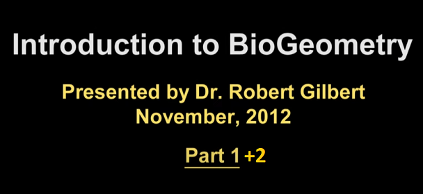 Introduction to BioGeometry by Robert Gilbert, PhD